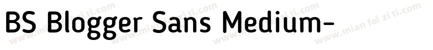 BS Blogger Sans Medium字体转换
